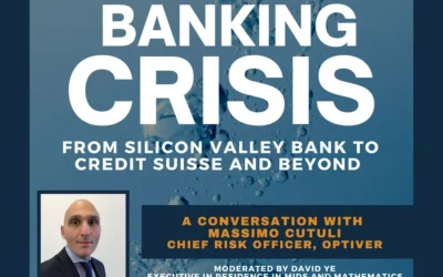 Banking Crisis from Silicon Valley Bank to Credit Suisse and Beyond